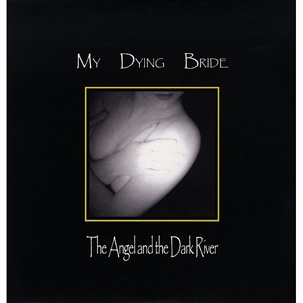 Angel & The Dark River (Vinyl), My Dying Bride