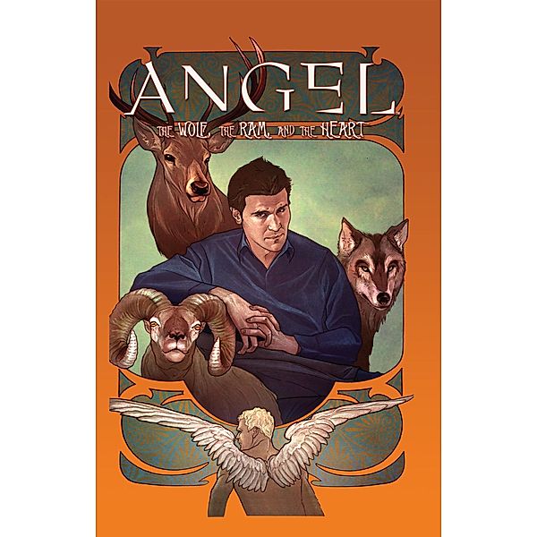 Angel: The Wolf, The Ram, The Heart, David Tischman