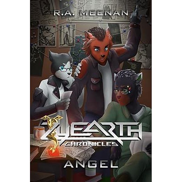 Angel / The Zyearth Chronicles Bd.4, R. A. Meenan