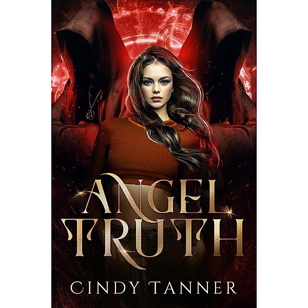 Angel Truth (The Nora Kane Series, #2) / The Nora Kane Series, Cindy Tanner