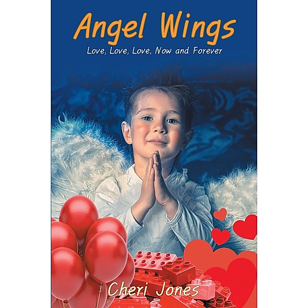 Angel Wings, Cheri Jones