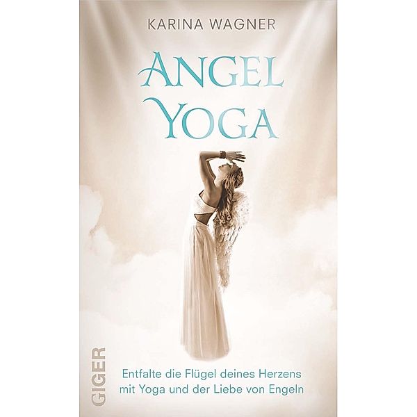 Angel Yoga, Karina Wagner