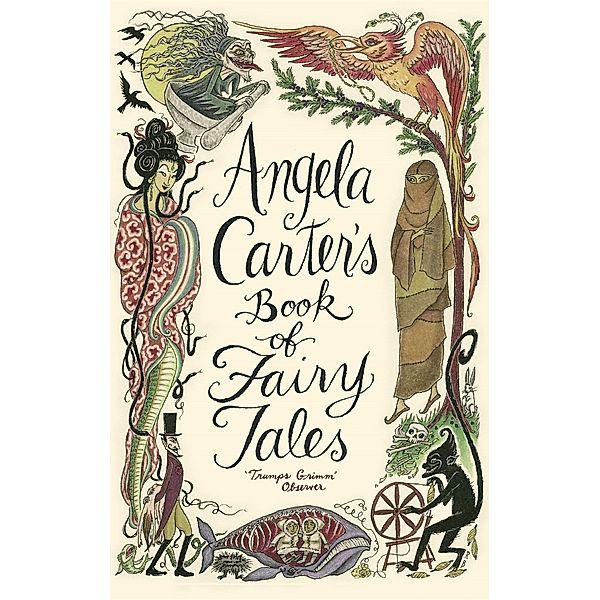 Angela Carter's Book of Fairy Tales, Angela Carter