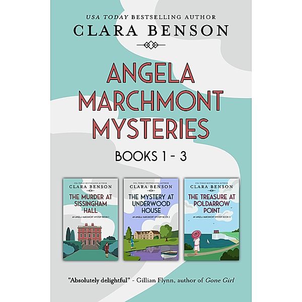 Angela Marchmont Mysteries Books 1-3 (An Angela Marchmont mystery) / An Angela Marchmont mystery, Clara Benson