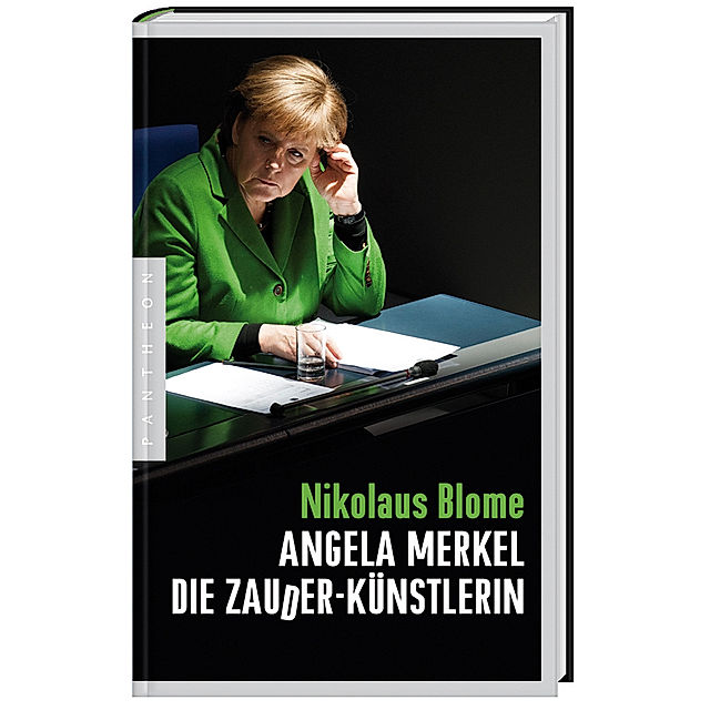 Angela Merkel - Die Zauder-Künstlerin Buch versandkostenfrei - Weltbild.de