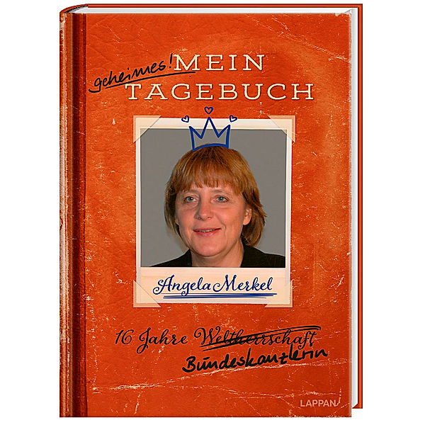 Angela Merkel - Mein geheimes Tagebuch, Oliver Domzalski, Michael Kernbach