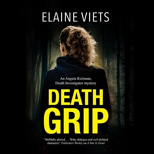 Angela Richman, Death Investigator - 4 - Death Grip, Elaine Viets