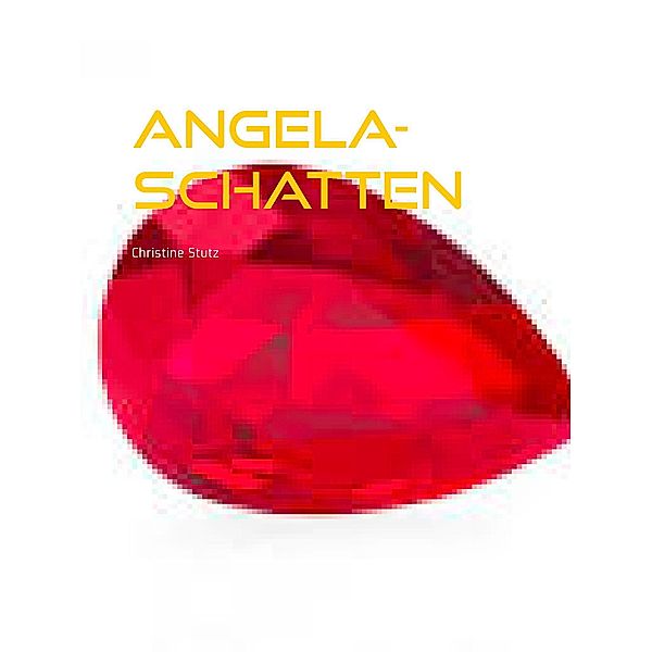 Angela-Schatten Comtesse, Christine Stutz