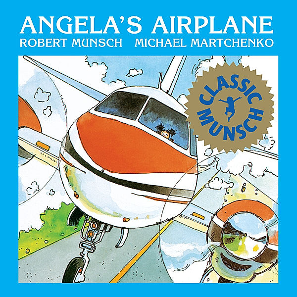 Angela's Airplane, Robert Munsch