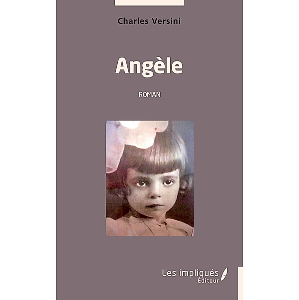 Angele, Versini