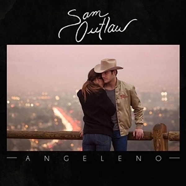 Angeleno (Lp) (Vinyl), Sam Outlaw