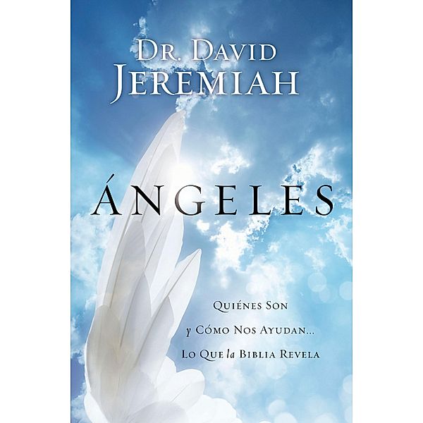 Ángeles, David Jeremiah