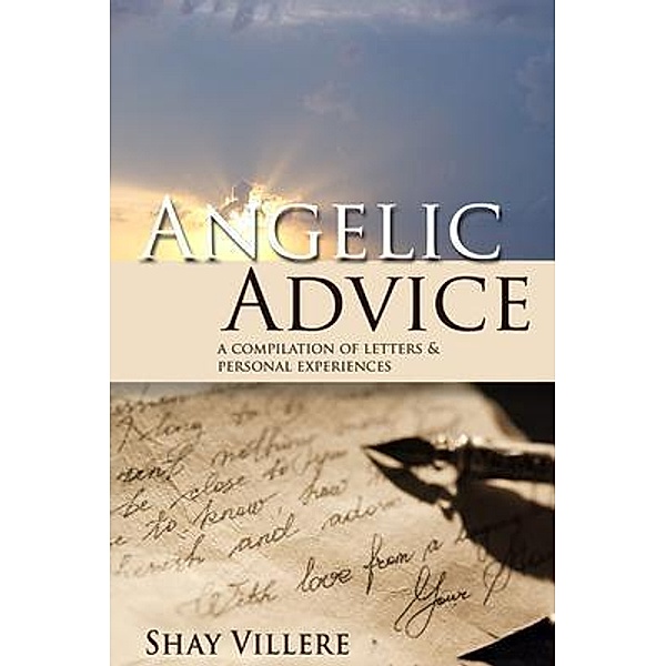 Angelic Advice, Shay Villere