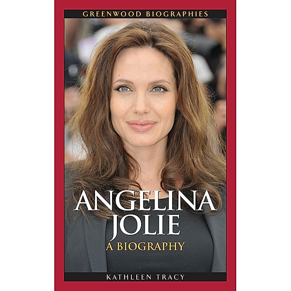 Angelina Jolie, Kathleen A. Tracy