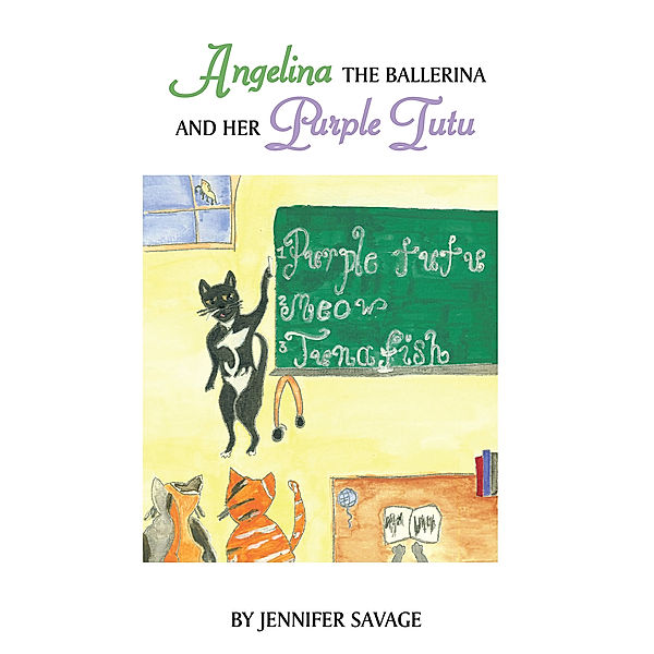 Angelina the Ballerina and Her Purple Tutu, Jennifer Savage