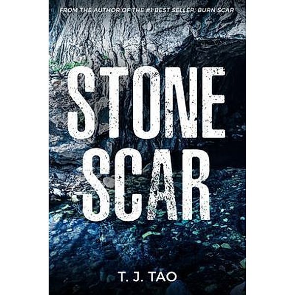 Angeline & Augustine Adventures: 1 STONE SCAR, T. J. Tao