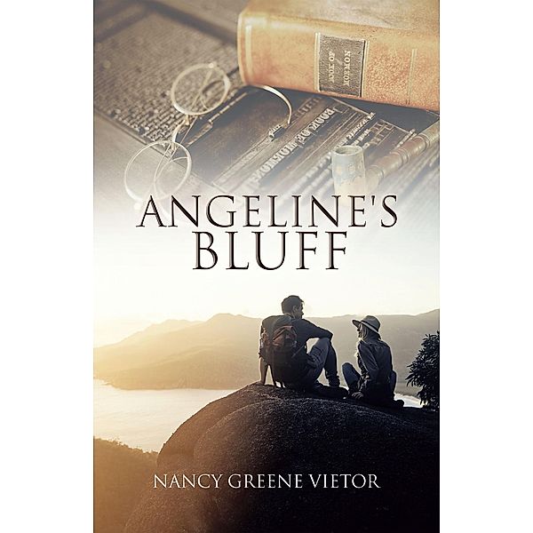 Angeline's Bluff, Nancy Greene Vietor