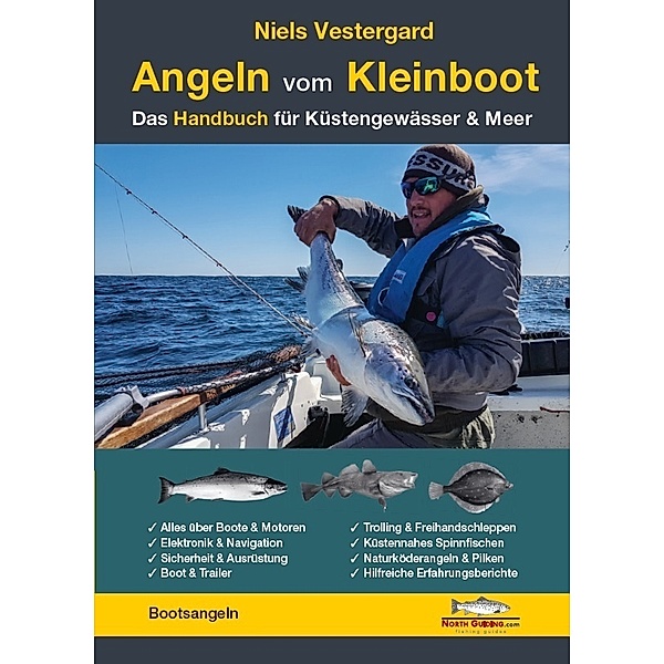 Angeln vom Kleinboot - Das Handbuch für Küstengewässer & Meer, Niels Vestergaard
