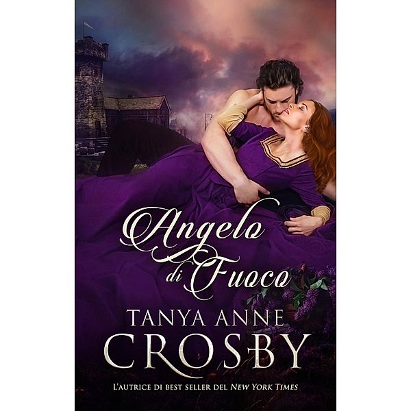 Angelo di Fuoco, Tanya Anne Crosby