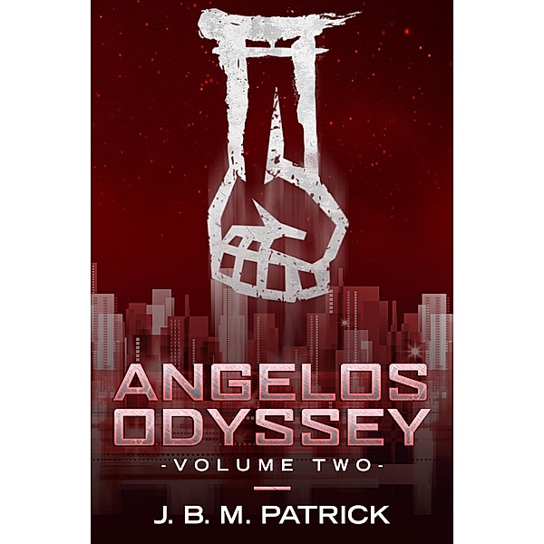 Angelos Odyssey: Volume Two, J. B. M. Patrick