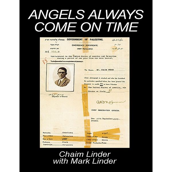 Angels Always Come On Time, Chaim Linder, Mark Linder