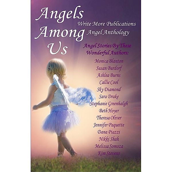 Angels Among Us / Write More Publications, Theresa Oliver