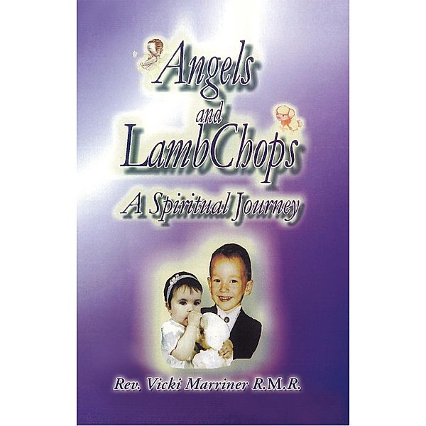 Angels and Lamb Chops, Rev. Vicki Marriner