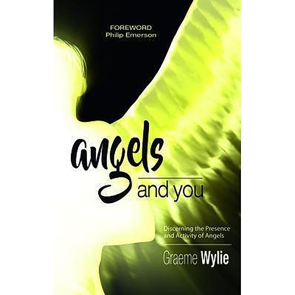 ANGELS AND YOU, Graeme Wylie