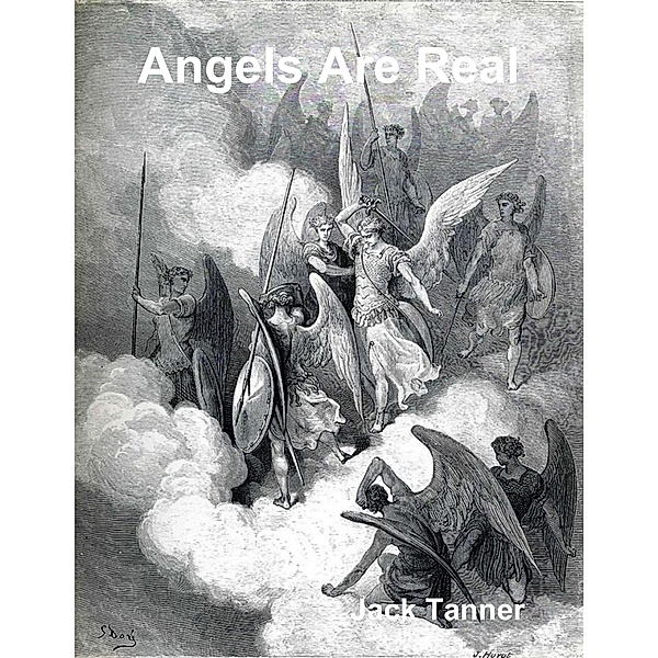 Angels Are Real, Jack Tanner