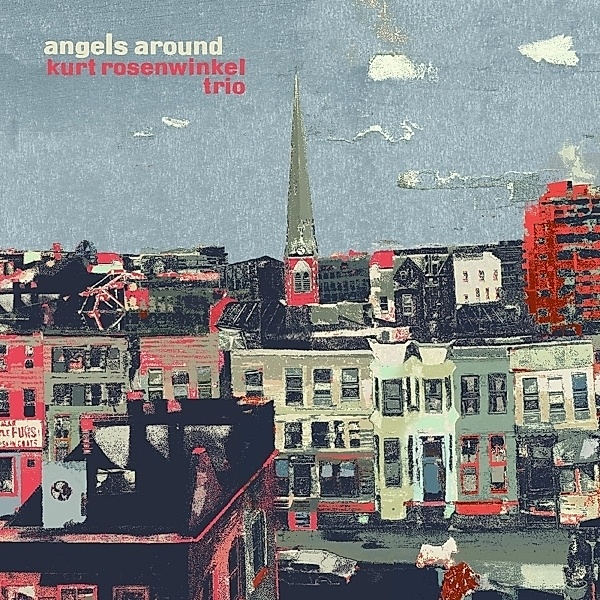 Angels Around, Kurt-Trio- Rosenwinkel