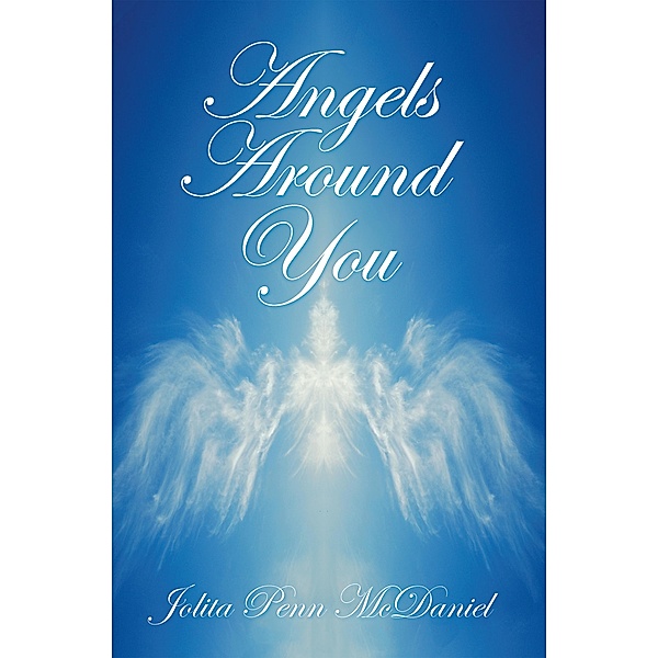 Angels Around You, Jolita Penn McDaniel