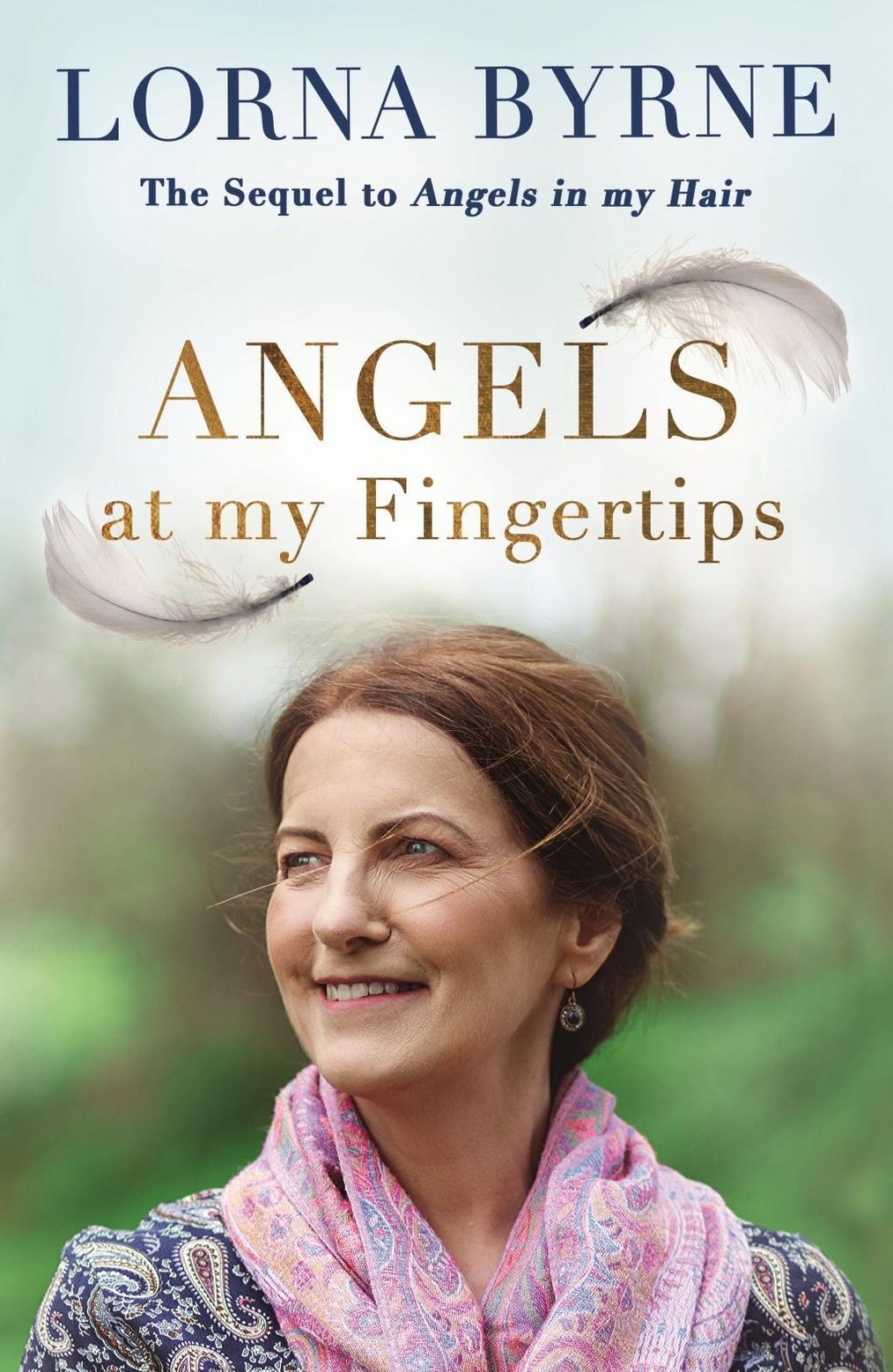 Angels at My Fingertips: The sequel to Angels in My Hair Coronet eBook v.  Lorna Byrne | Weltbild