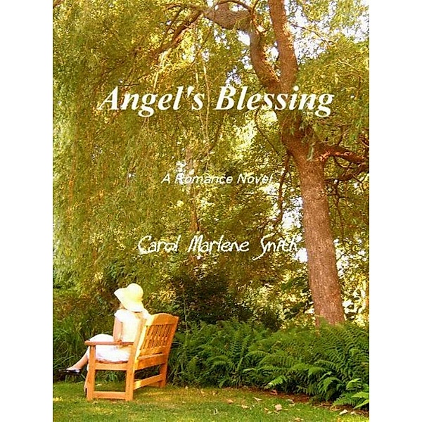 Angel's Blessing / Carol Marlene Smith, Carol Marlene Smith