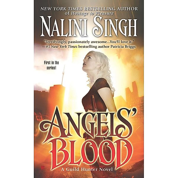 Angels' Blood / A Guild Hunter Novel Bd.1, Nalini Singh