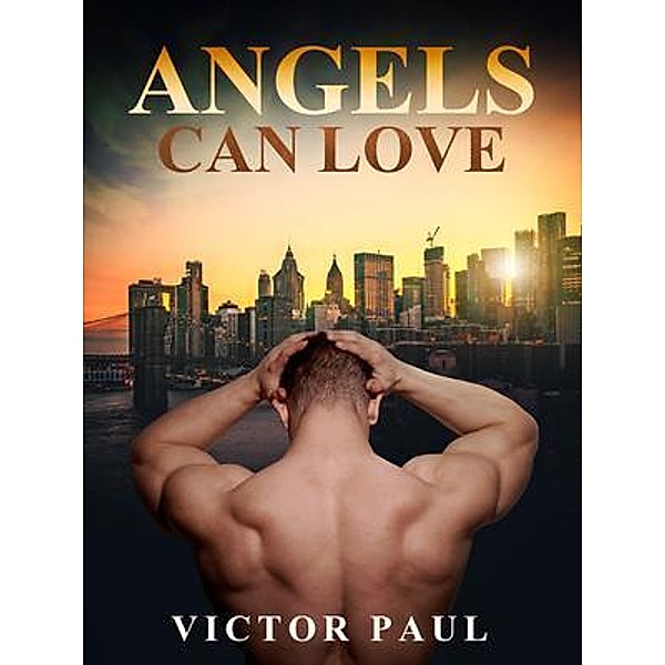 Angels Can Love / Victor Paul, Victor Paul