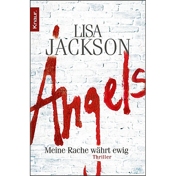 Angels / Detective Bentz und Montoya Bd.5, Lisa Jackson