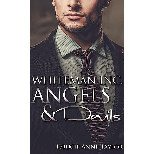 Angels & Devils / Whiteman Inc. Bd.2, Drucie Anne Taylor