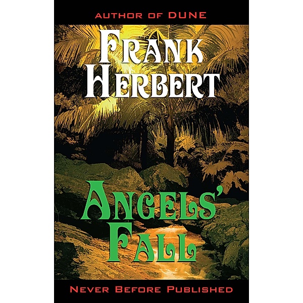 Angels' Fall, Frank Herbert