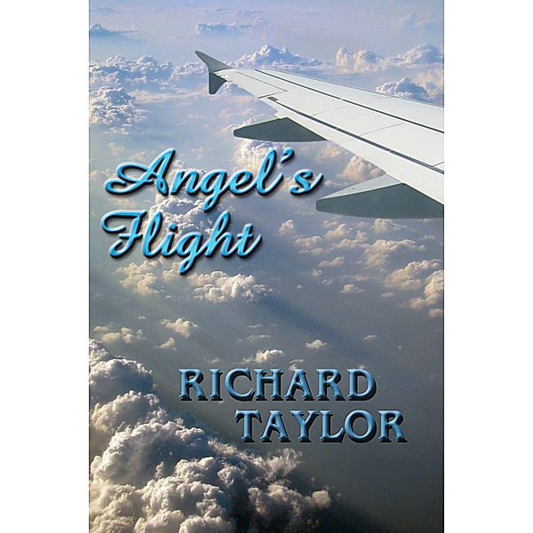 Angel's Flight, Richard Taylor