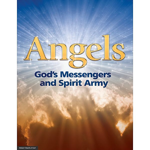 Angels: God's Messengers and Spirit Army, United Church of God