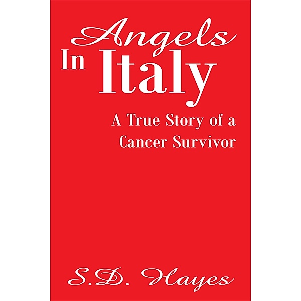 Angels in Italy, S. D. Hayes