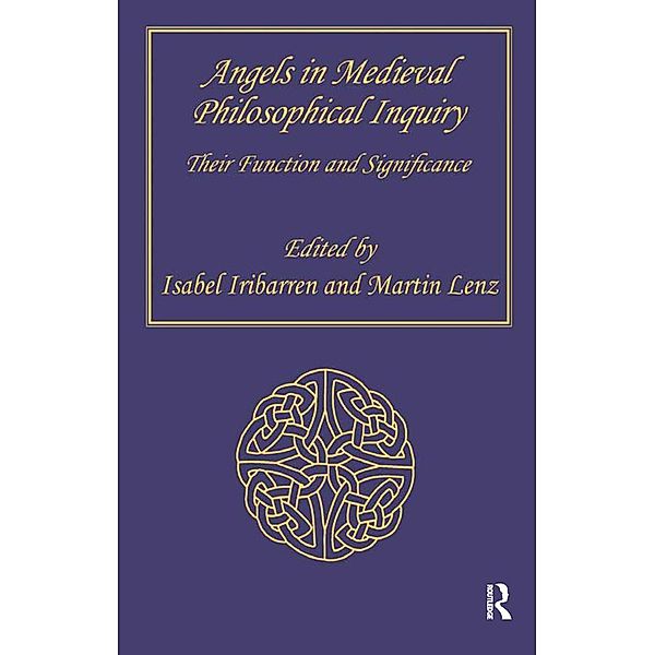 Angels in Medieval Philosophical Inquiry, Martin Lenz