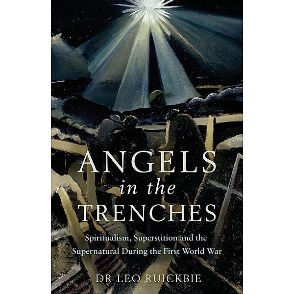 Angels in the Trenches, Leo Ruickbie