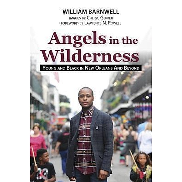 Angels in the Wilderness, William Barnwell