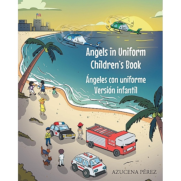 Angels in Uniform Children's book, Azucena Perez