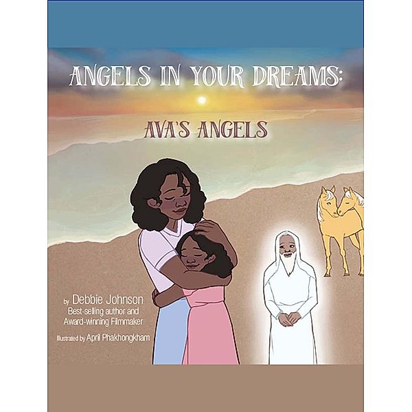 Angels In Your Dreams #3 in Series, Ava's Angels / Angels In Your Dreams, Debbie Johnson