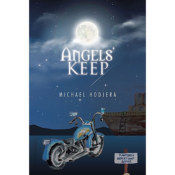 Angels' Keep, Michael Hodjera