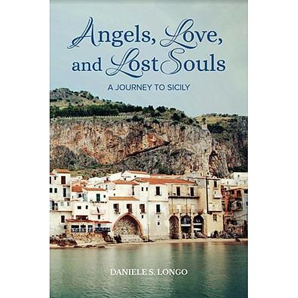 Angels, Love, and Lost Souls / Gerard and Sebastian, Daniele Longo