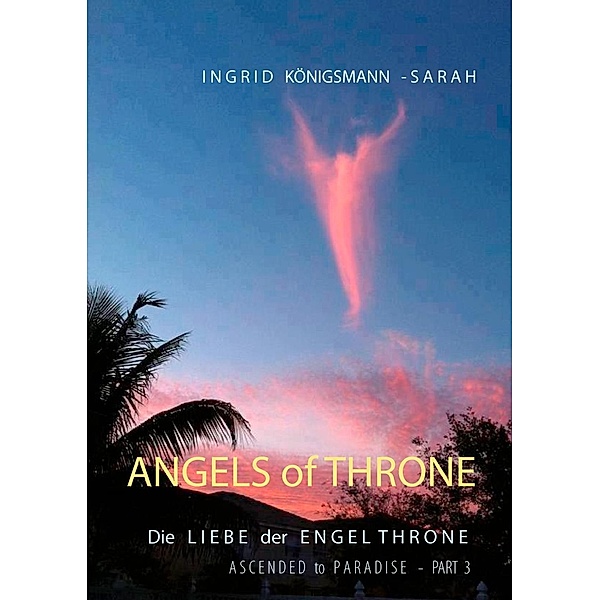 Angels of Throne, Ingrid Königsmann-Sarah