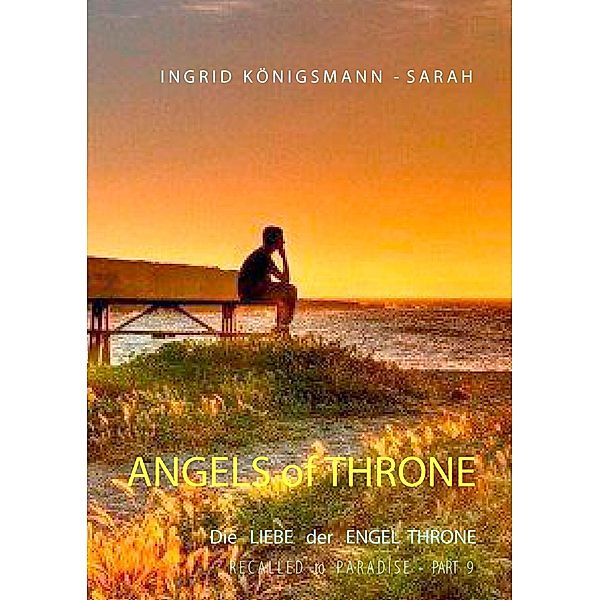 Angels of Throne, Ingrid Königsmann-Sarah